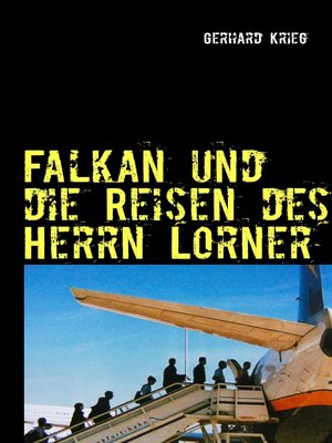 cover image of Falkan und die Reisen des Herrn Lorner